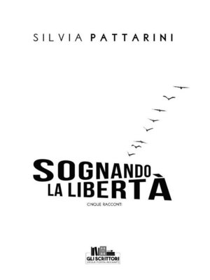 cover image of Sognando la libertà